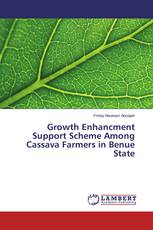 Growth Enhancment Support Scheme Among Cassava Farmers in Benue State