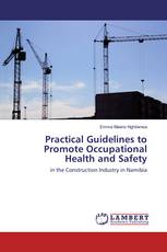 Practical Guidelines to Promote Occupational Health and Safety
