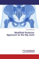 Modified Posterior Approach to the Hip Joint