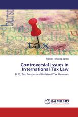 Controversial Issues in International Tax Law