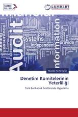 Denetim Komitelerinin Yeterliliği