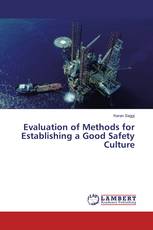 Evaluation of Methods for Establishing a Good Safety Culture
