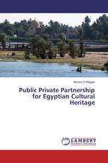 Public Private Partnership for Egyptian Cultural Heritage