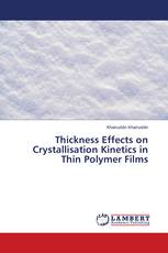 Thickness Effects on Crystallisation Kinetics in Thin Polymer Films