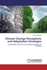 Climate Change Perceptions and Adaptation Strategies