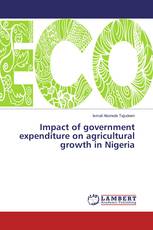 Impact of government expenditure on agricultural growth in Nigeria
