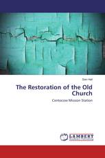 The Restoration of the Old Church