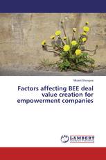 Factors affecting BEE deal value creation for empowerment companies