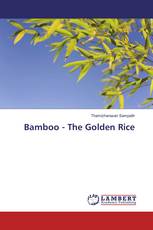 Bamboo - The Golden Rice