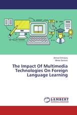 The Impact Of Multimedia Technologies On Foreign Language Learning