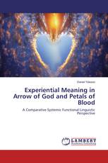 Experiential Meaning in Arrow of God and Petals of Blood