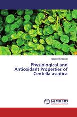 Physiological and Antioxidant Properties of Centella asiatica