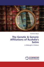 The Genetic & Generic Affiliations of Rushdie's Satire