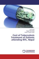 Cost of Tuberculosis Treatment of Patients attending NTC, Nepal