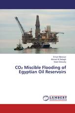 CO₂ Miscible Flooding of Egyptian Oil Reservoirs