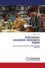 PUBLISHING ACADEMIC RESEARCH PAPER