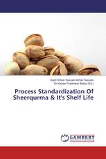 Process Standardization Of Sheerqurma & It's Shelf Life