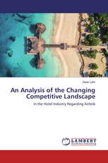 An Analysis of the Changing Competitive Landscape