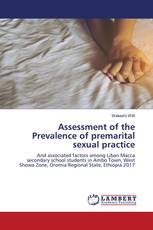 Assessment of the Prevalence of premarital sexual practice