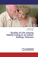 Quality of Life among Elderly Living in an Urban Setting, Vietnam