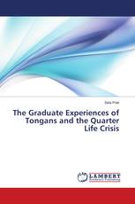 The Graduate Experiences of Tongans and the Quarter Life Crisis