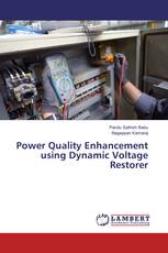 Power Quality Enhancement using Dynamic Voltage Restorer