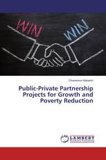 Public-Private Partnership Projects for Growth and Poverty Reduction