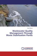 Wastewater Quality Management Through Waste Stabilization Ponds