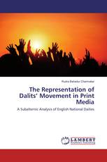 The Representation of Dalits’ Movement in Print Media