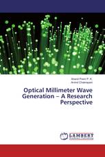 Optical Millimeter Wave Generation – A Research Perspective