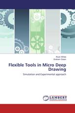 Flexible Tools in Micro Deep Drawing