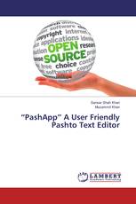 “PashApp” A User Friendly Pashto Text Editor