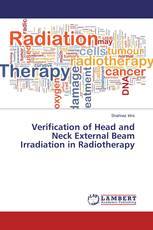 Verification of Head and Neck External Beam Irradiation in Radiotherapy