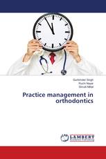Practice management in orthodontics