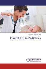 Clinical tips in Pediatrics