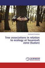 Tree associations in relation to ecology at Savannah zone (Sudan)