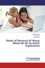 Study of Removal of Heavy Metal Pb (II) by Batch Experiment