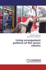 Living arrangement patterns of the senior citizens