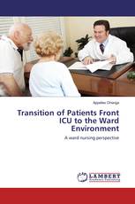 Transition of Patients Front ICU to the Ward Environment