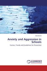 Anxiety and Aggression in Schools