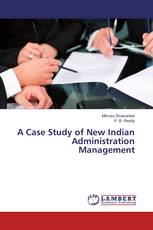A Case Study of New Indian Administration Management
