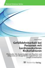 Gefäßdehnbarkeit bei Personen mit kardiovaskulären Risikofaktoren