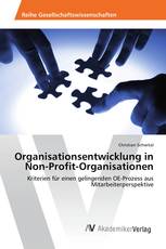 Organisationsentwicklung in Non-Profit-Organisationen