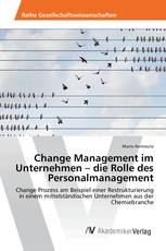 Change Management im Unternehmen – die Rolle des Personalmanagement