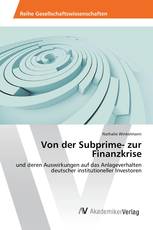 Von der Subprime- zur Finanzkrise