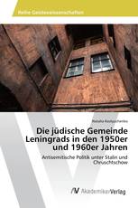 Die jüdische Gemeinde Leningrads in den 1950er und 1960er Jahren