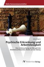 Psychische Erkrankung und Arbeitslosigkeit