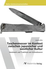 Taschenmesser im Kontext zwischen japanischer und westlicher Kultur