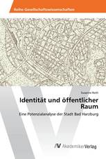 Identität und öffentlicher Raum