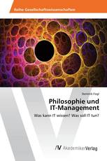 Philosophie und IT-Management